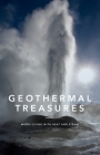 Geothermal Treasures: Maori Living with Heat and Steam By Huia Publishers Cover Image