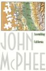 Assembling California (Annals of the Former World #4) By John McPhee Cover Image