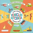 Zoom Around Vehicles: with Rotating Wheel By IglooBooks, Anne Passchier (Illustrator) Cover Image