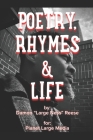 Poetry, Rhymes & Life Cover Image