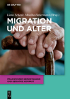 Migration Und Alter (Praxiswissen Gerontologie Und Geriatrie Kompakt #9) Cover Image