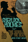 The Further Adventures of Sherlock Holmes: The Scroll of the Dead Cover Image