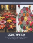 Crochet Mastery: Unveil 20 Simple Granny Hexagon Patterns for Hexie Happiness in this Book Cover Image