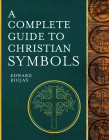 A Complete Guide to Christian Symbols Cover Image