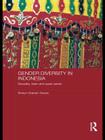 Gender Diversity in Indonesia: Sexuality, Islam and Queer Selves (ASAA Women in Asia) By Sharyn Graham Davies Cover Image