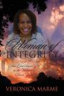 Woman of Integrity: How God Raised Me in the Wilderness For 20 Years Cover Image