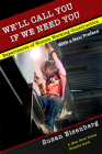 We'll Call You If We Need You: Experiences of Women Working Construction By Susan Eisenberg Cover Image