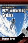Introduction to PCM Telemetering Systems Cover Image
