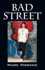 Bad Street By Marc Morano Cover Image