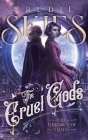 The Children of Chaos: Book Two of The Cruel Gods By Trudie Skies Cover Image
