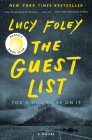 The Guest List: A Reese's Book Club Pick Cover Image