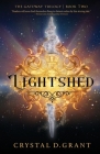 Lightshed By Crystal D. Grant Cover Image