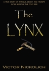 The Lynx By Victor Nickolich Cover Image