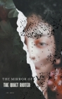 The Mirror of the Quiet Rioter Cover Image