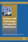 Science and Technology of Concrete Admixtures Cover Image