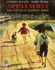 Appalachia: The Voices of Sleeping Birds By Cynthia Rylant, Barry Moser (Illustrator) Cover Image