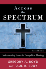 Across the Spectrum By Gregory A. Boyd, Paul Rhodes Eddy Cover Image