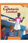 The Cafeteria Contest: Individual Titles Set (6 Copies Each) Level O By Reading Cover Image