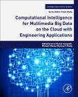 Big Data Analytics for Sensor-Network Collected Intelligence Cover Image