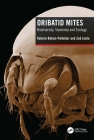 Oribatid Mites: Biodiversity, Taxonomy and Ecology By Valerie Behan-Pelletier, Zoë Lindo Cover Image