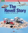 The Revell Story: The Model of Success By Andreas A. Berse Cover Image