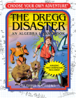 The Dregg Disaster: An Algebra 1 Workbook Cover Image