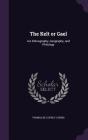 The Kelt or Gael: His Ethnography, Geography, and Philology Cover Image
