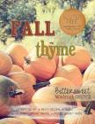 Fall Thyme: Bittersweet Walnut Grove By Tiffany Hinton, Kristy Doubet Haare, Reta Doubet Cover Image