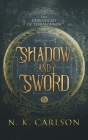 Shadow and Sword Cover Image