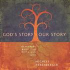 God's Story, Our Story: Exploring Christian Faith and Life Cover Image