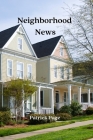 Neighborhood News By Patrick Page Cover Image