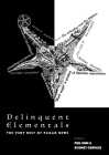 Delinquent Elementals: The Very Best Of Pagan News By Phil Hine (Editor), Rodney Orpheus (Editor) Cover Image