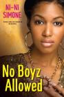 No Boyz Allowed (Ni-Ni Girl Chronicles) By Ni-Ni Simone Cover Image