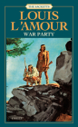 War Party: Stories (Sacketts #10) By Louis L'Amour Cover Image