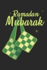 Ramadan Mubarak: Ramadan I Muslim I Islamic I Arabic I Mubarak Cover Image