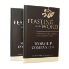 Feasting on the Word Worship Companion, Year a - Two-Volume Set: Liturgies for Year a By Kim Long Cover Image