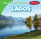 Lagos (Lakes) By Tanner Billings, Diana Osorio (Translator) Cover Image