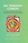 En terreno común: Perspectivas internacionales sobre los fideicomisos comunitarios de tierras Cover Image