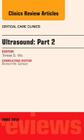 Ultrasound: Part 2, an Issue of Critical Care Clinics: Volume 30-2 (Clinics: Internal Medicine #30) By Theresa S. Wu Cover Image
