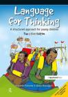Language for Thinking: A Structured Approach for Young Children: The Colour Edition Cover Image