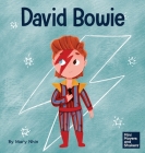 David Bowie: A Kid's Book About Looking at Change as Progress By Mary Nhin Cover Image