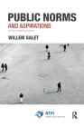 Public Norms and Aspirations: The Turn to Institutions in Action (Rtpi Library) Cover Image