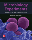 Microbiology Experiments: A Health Science Perspective Cover Image
