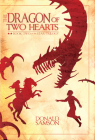 The Dragon of Two Hearts: Book Two of the Star Trilogy Cover Image