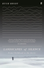 Landscapes of Silence By Hugh Brody Cover Image