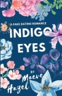 Indigo Eyes By Maeve Hazel Cover Image