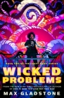 Wicked Problems: Book Two of the Craft Wars Series Cover Image