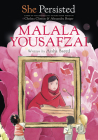 She Persisted: Malala Yousafzai By Aisha Saeed, Chelsea Clinton, Alexandra Boiger (Illustrator), Gillian Flint (Illustrator) Cover Image