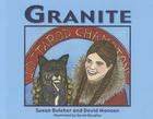 Granite By Susan Butcher, David Monson, Sarah Douglas (Illustrator) Cover Image