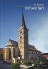 Ochsenfurt: Kath. Stadtpfarrkirche St. Andreas (Kleine Kunstfuhrer #621) By Hans-Peter Trenschel, Roman V. Gotz (Illustrator), Roman Von Gotz (Illustrator) Cover Image